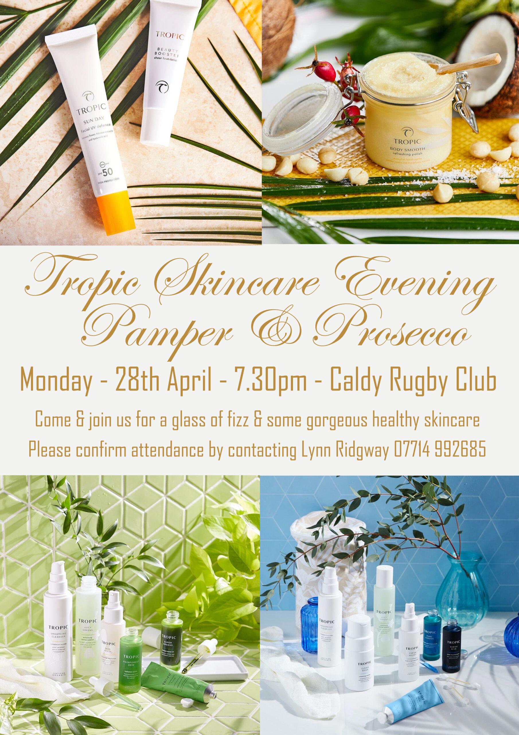 Tropic skincare evening at Caldy RFC